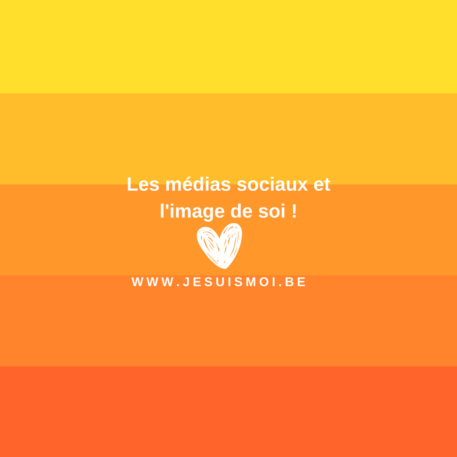 Les médias sociaux et l'image de soi !