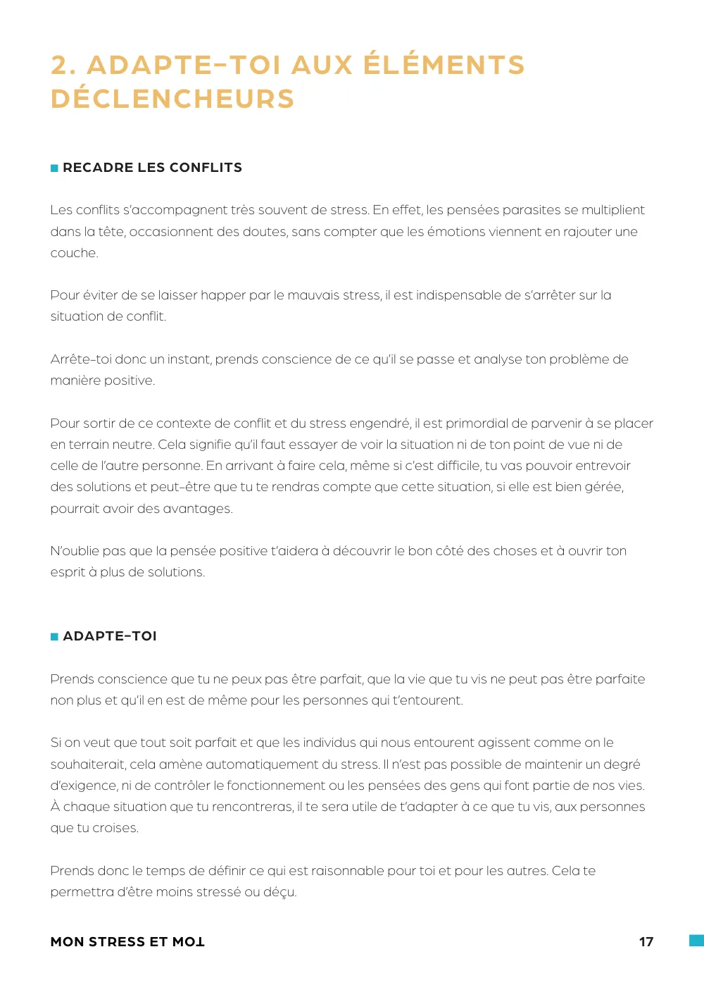 Extrait, Mon Stress et Moi